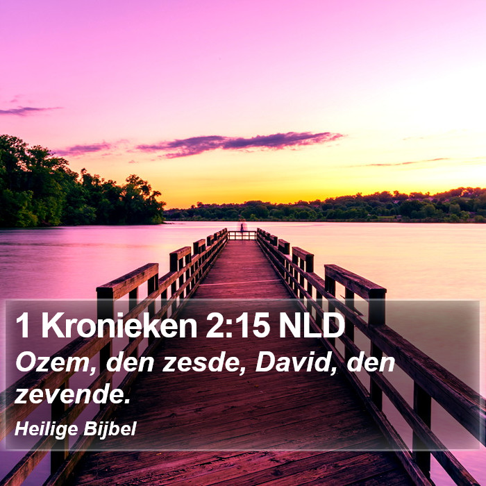 1 Kronieken 2:15 NLD Bible Study