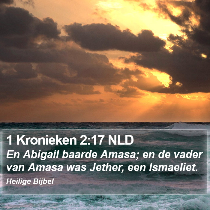 1 Kronieken 2:17 NLD Bible Study