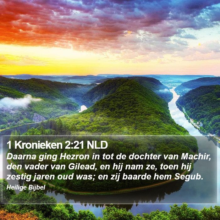 1 Kronieken 2:21 NLD Bible Study