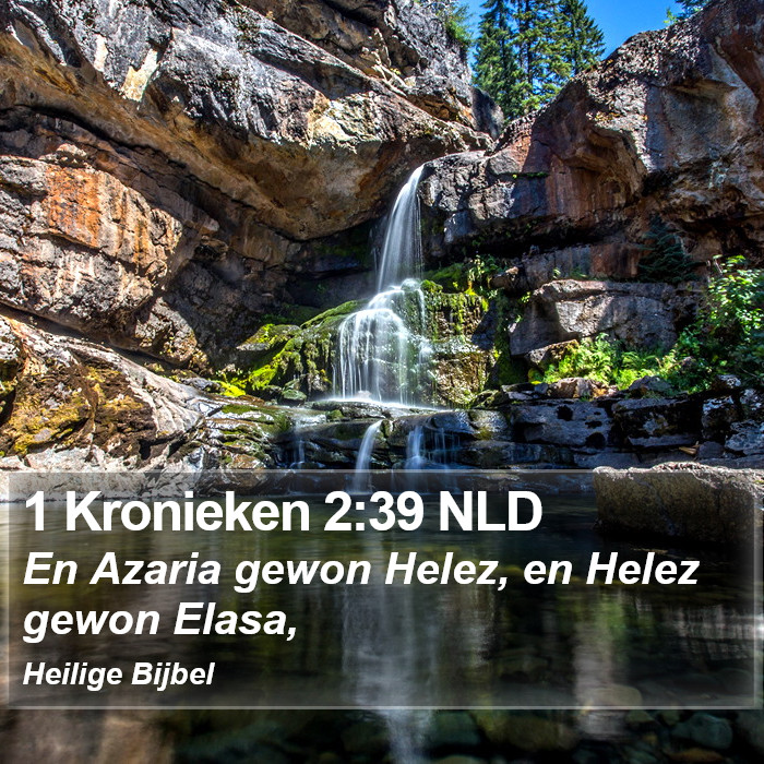 1 Kronieken 2:39 NLD Bible Study