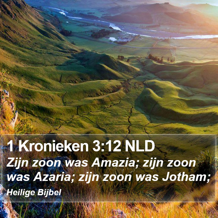 1 Kronieken 3:12 NLD Bible Study