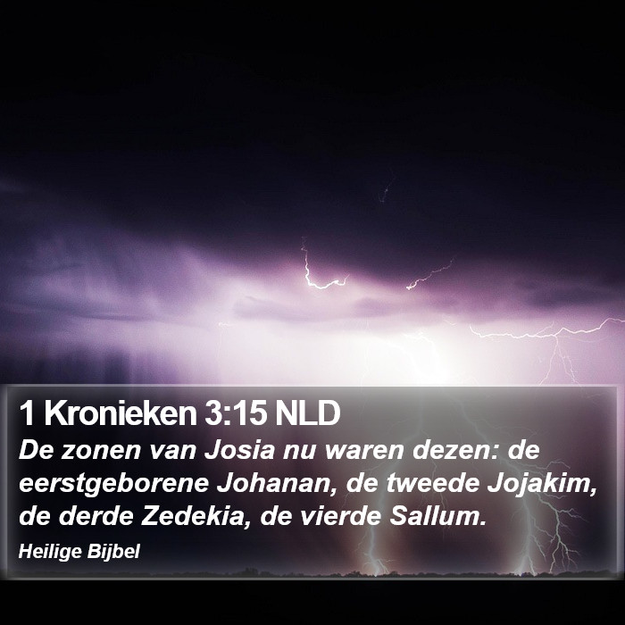 1 Kronieken 3:15 NLD Bible Study