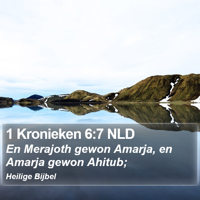 1 Kronieken 6:7 NLD Bible Study