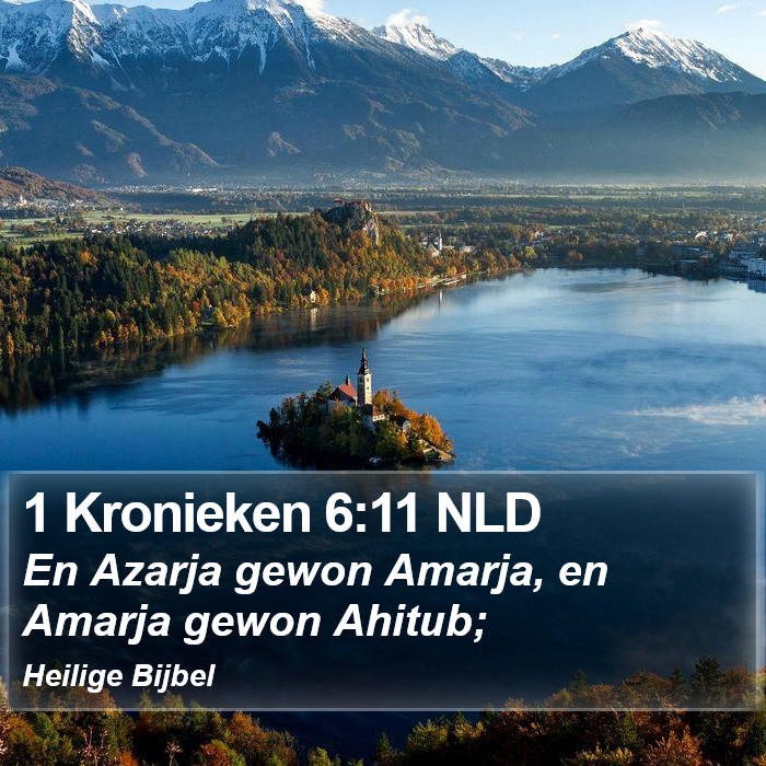 1 Kronieken 6:11 NLD Bible Study