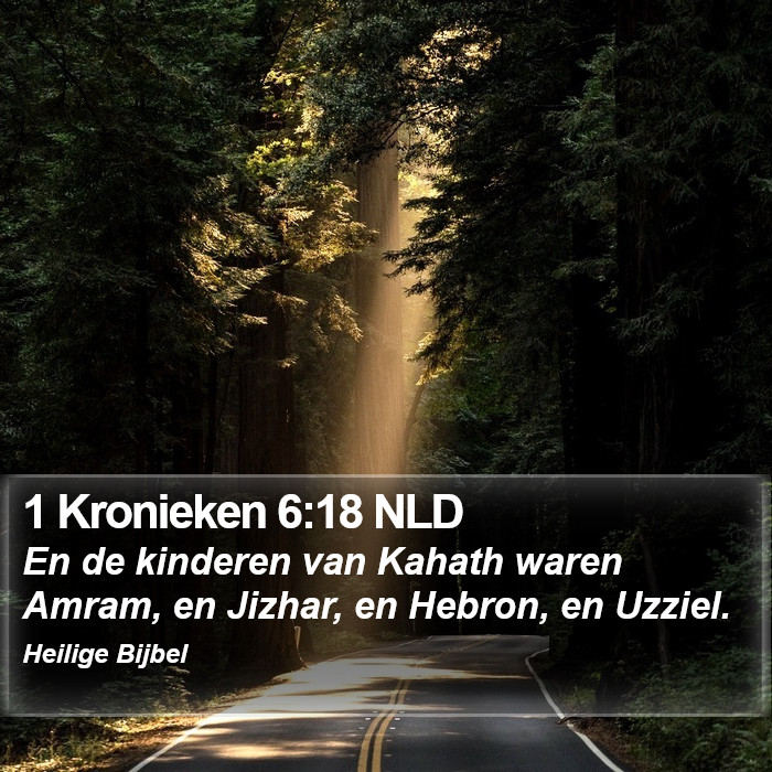 1 Kronieken 6:18 NLD Bible Study