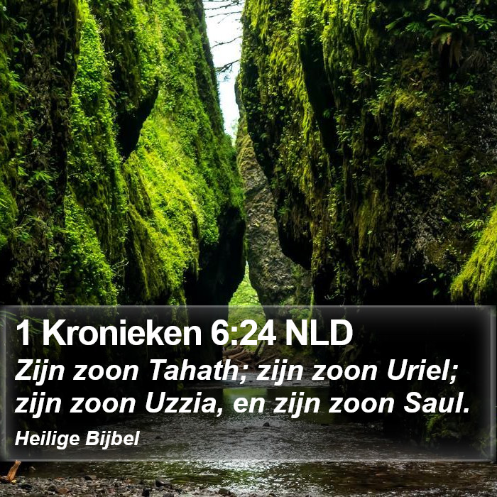 1 Kronieken 6:24 NLD Bible Study