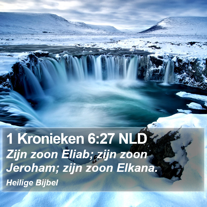 1 Kronieken 6:27 NLD Bible Study