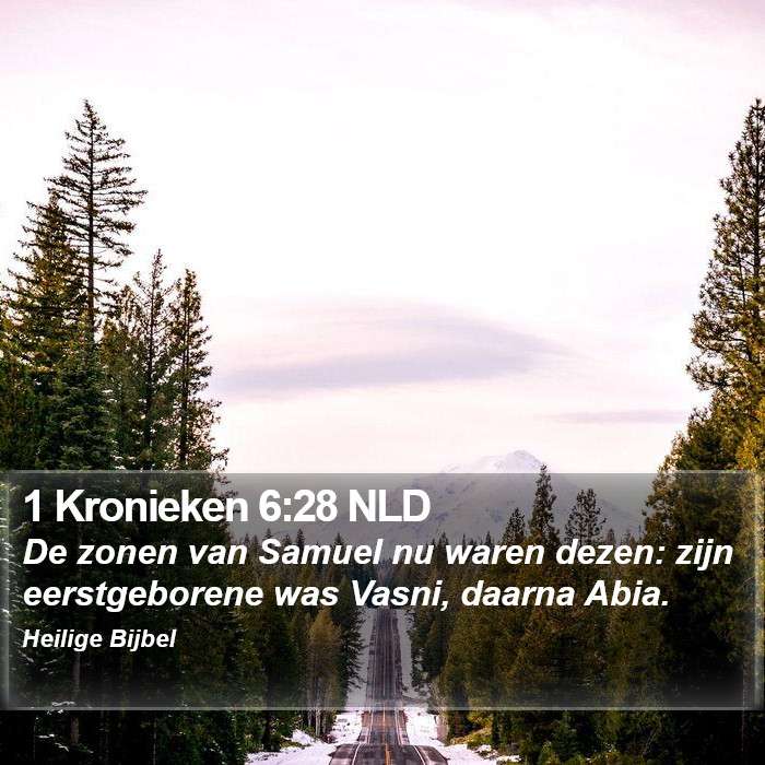 1 Kronieken 6:28 NLD Bible Study