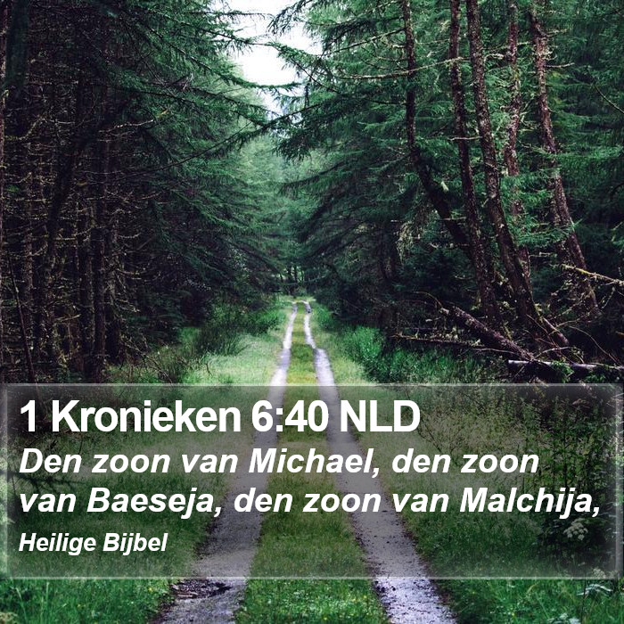 1 Kronieken 6:40 NLD Bible Study