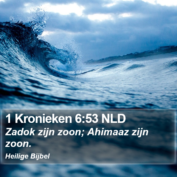 1 Kronieken 6:53 NLD Bible Study