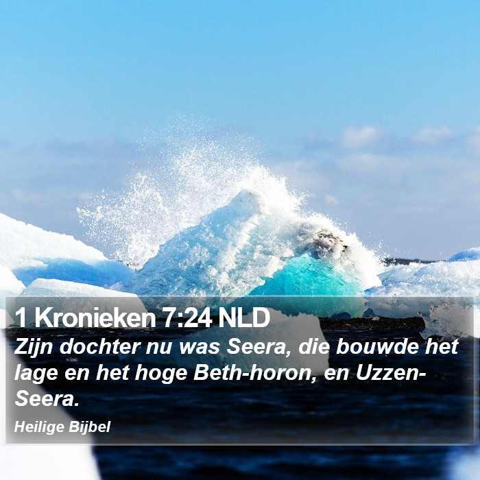 1 Kronieken 7:24 NLD Bible Study