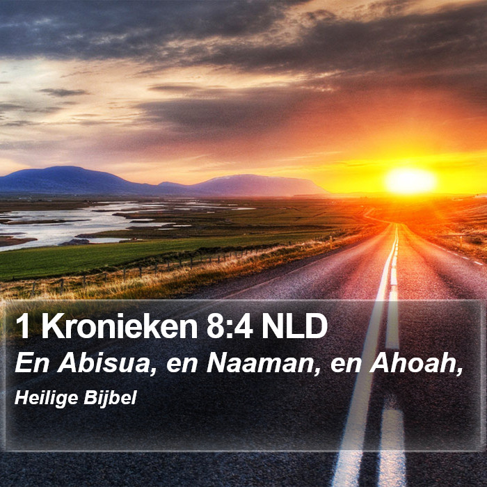 1 Kronieken 8:4 NLD Bible Study