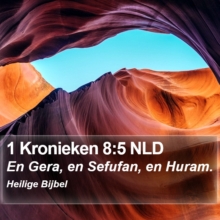 1 Kronieken 8:5 NLD Bible Study