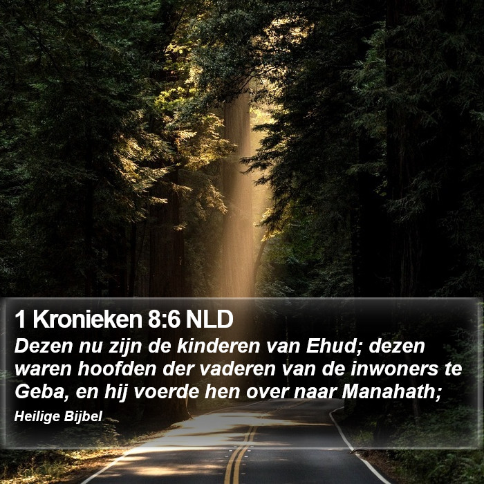 1 Kronieken 8:6 NLD Bible Study