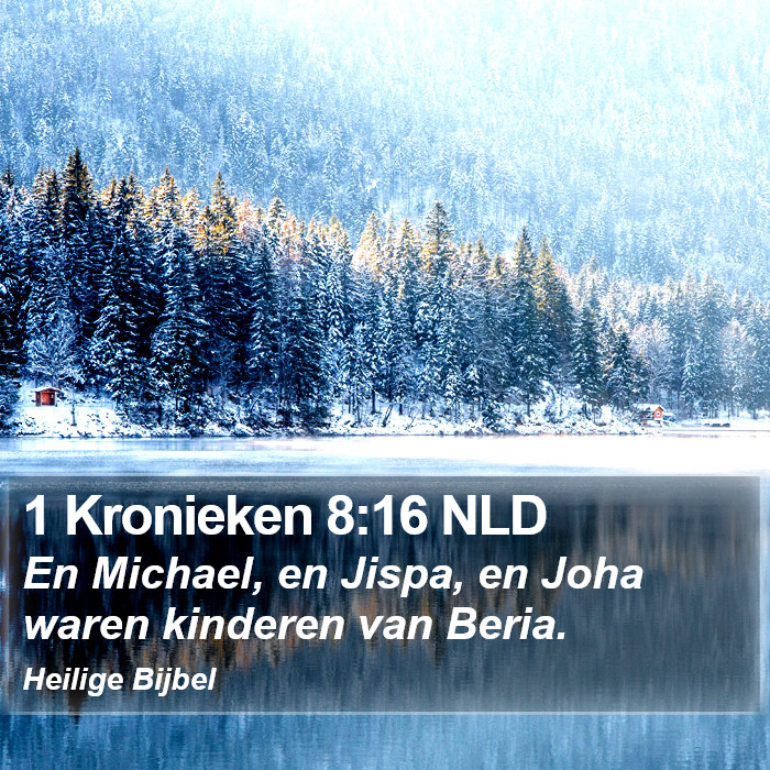 1 Kronieken 8:16 NLD Bible Study
