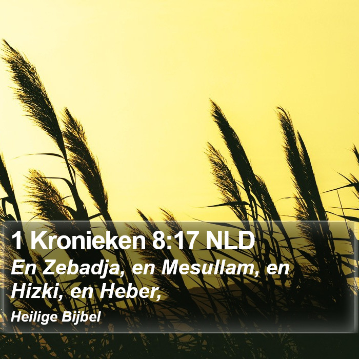 1 Kronieken 8:17 NLD Bible Study