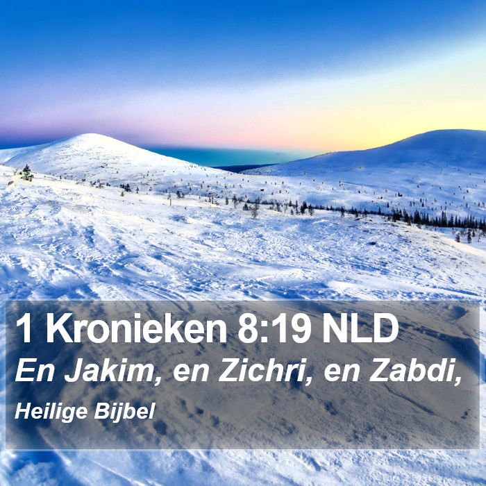 1 Kronieken 8:19 NLD Bible Study