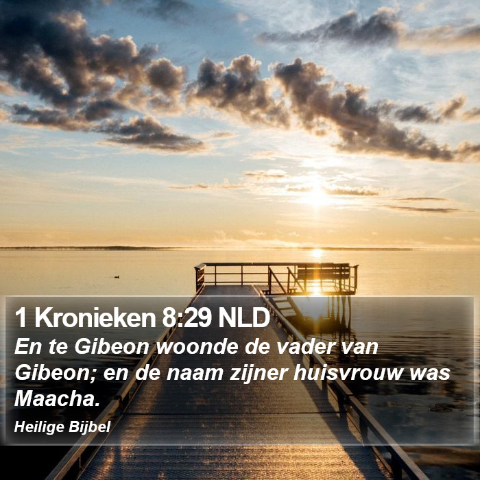 1 Kronieken 8:29 NLD Bible Study