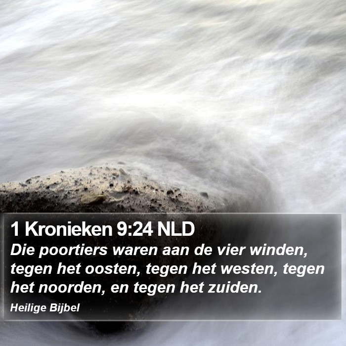 1 Kronieken 9:24 NLD Bible Study