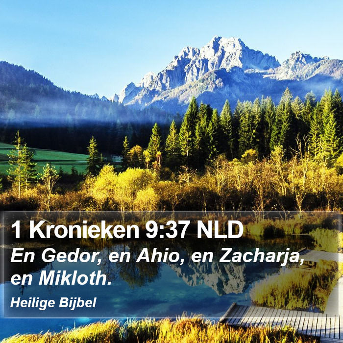 1 Kronieken 9:37 NLD Bible Study