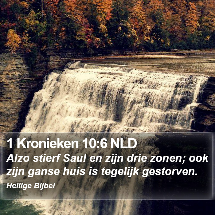 1 Kronieken 10:6 NLD Bible Study