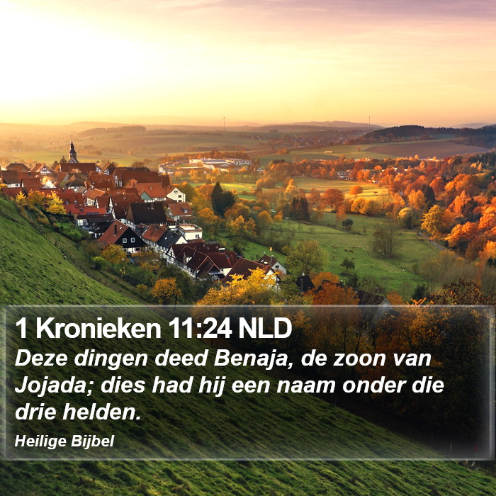 1 Kronieken 11:24 NLD Bible Study