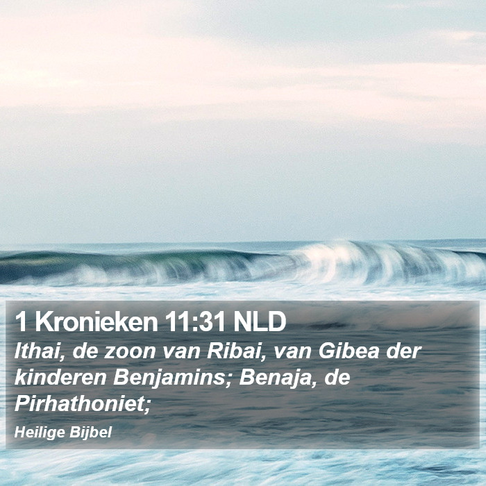 1 Kronieken 11:31 NLD Bible Study