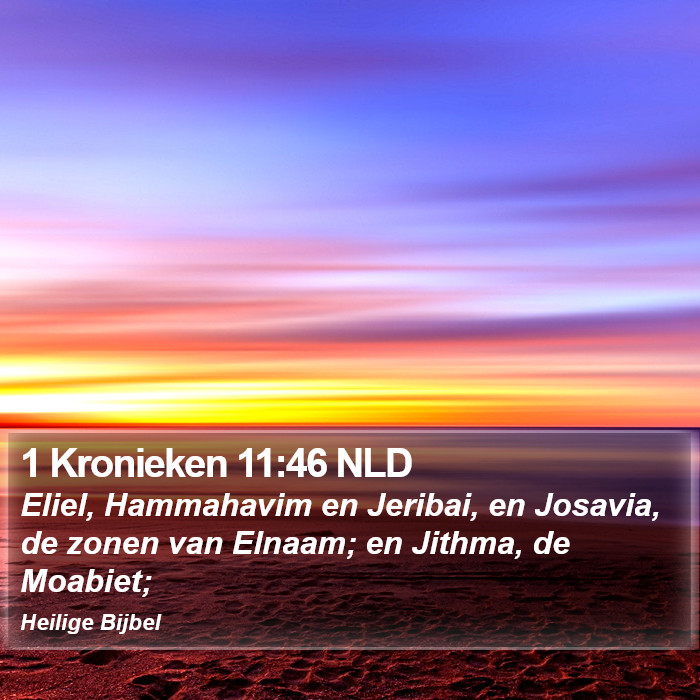 1 Kronieken 11:46 NLD Bible Study