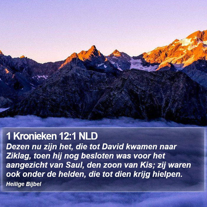 1 Kronieken 12:1 NLD Bible Study