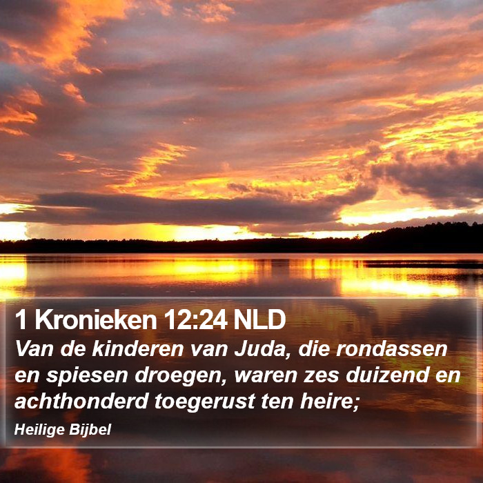 1 Kronieken 12:24 NLD Bible Study
