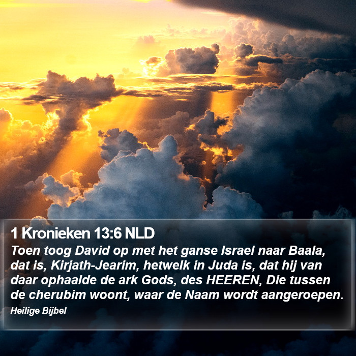1 Kronieken 13:6 NLD Bible Study