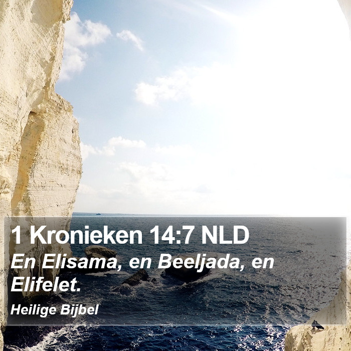 1 Kronieken 14:7 NLD Bible Study