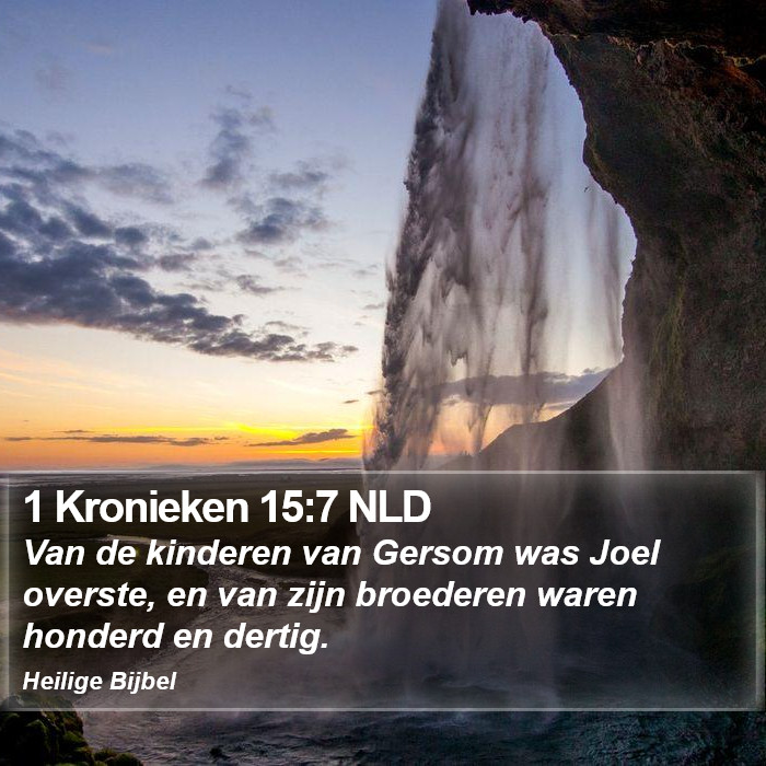 1 Kronieken 15:7 NLD Bible Study