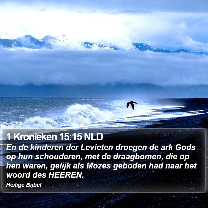 1 Kronieken 15:15 NLD Bible Study