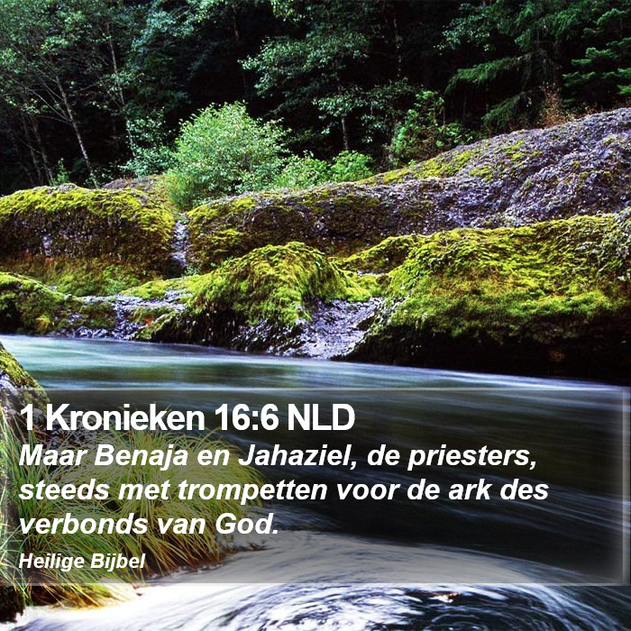 1 Kronieken 16:6 NLD Bible Study