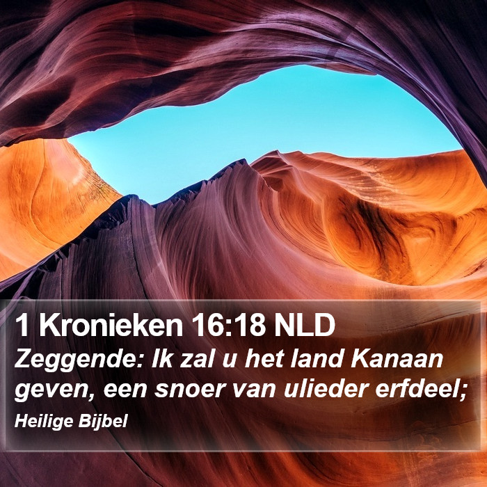 1 Kronieken 16:18 NLD Bible Study