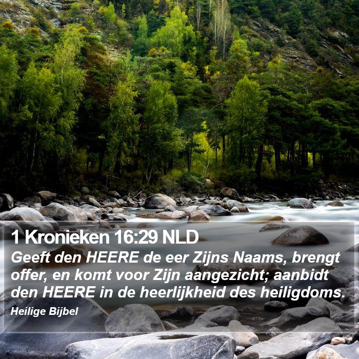 1 Kronieken 16:29 NLD Bible Study