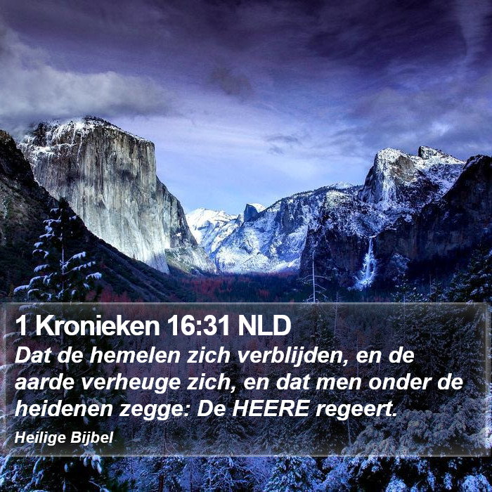 1 Kronieken 16:31 NLD Bible Study