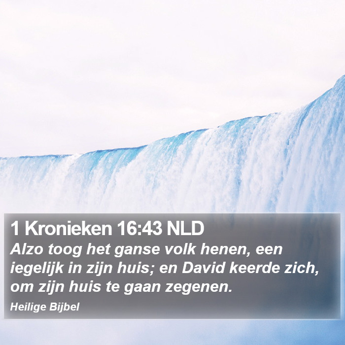 1 Kronieken 16:43 NLD Bible Study