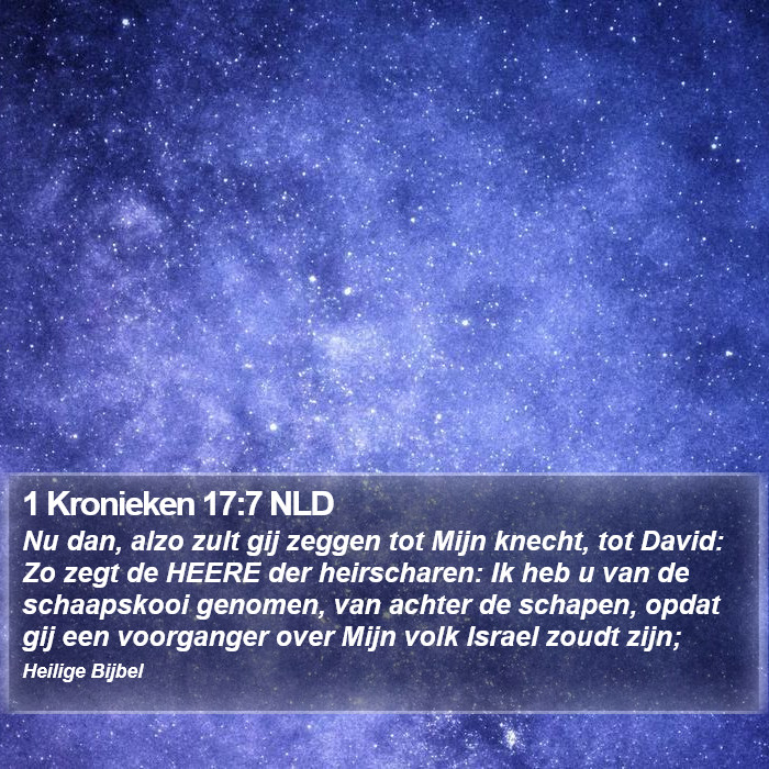 1 Kronieken 17:7 NLD Bible Study