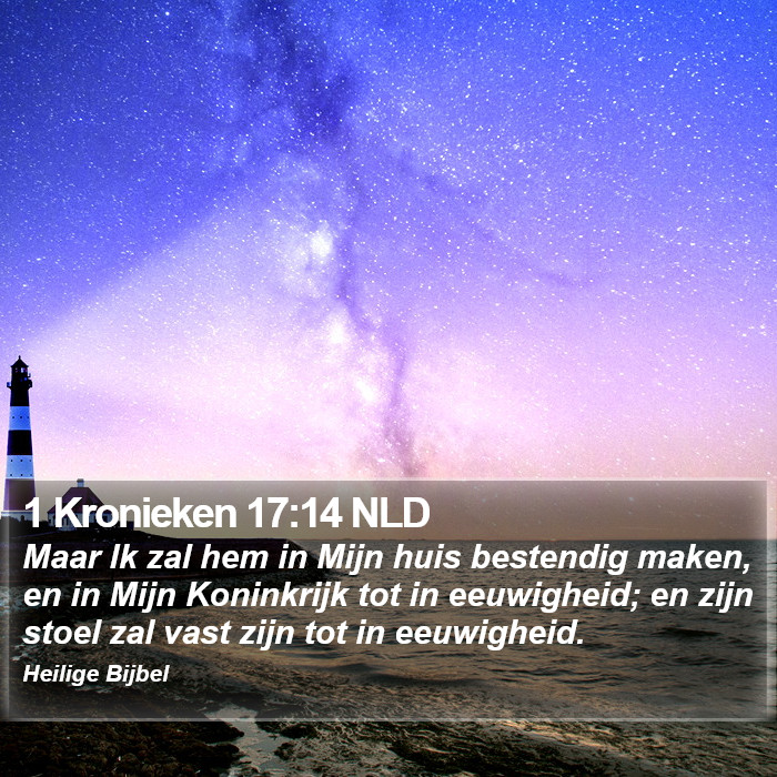 1 Kronieken 17:14 NLD Bible Study