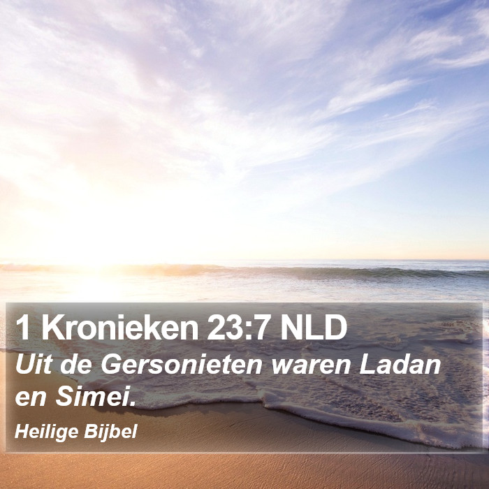 1 Kronieken 23:7 NLD Bible Study