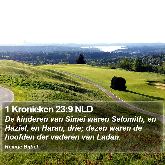 1 Kronieken 23:9 NLD Bible Study