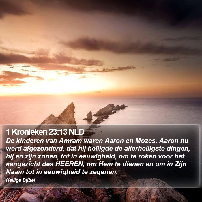 1 Kronieken 23:13 NLD Bible Study