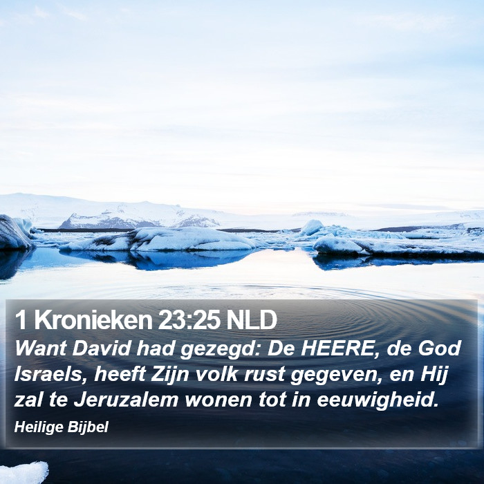 1 Kronieken 23:25 NLD Bible Study