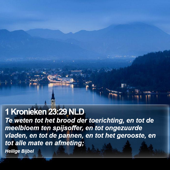 1 Kronieken 23:29 NLD Bible Study