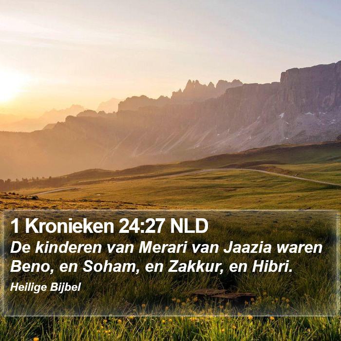 1 Kronieken 24:27 NLD Bible Study
