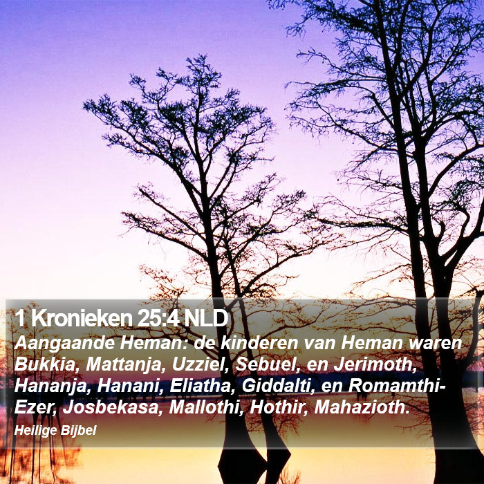 1 Kronieken 25:4 NLD Bible Study