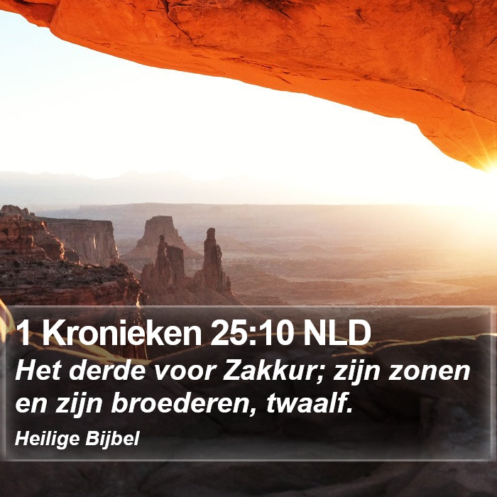 1 Kronieken 25:10 NLD Bible Study