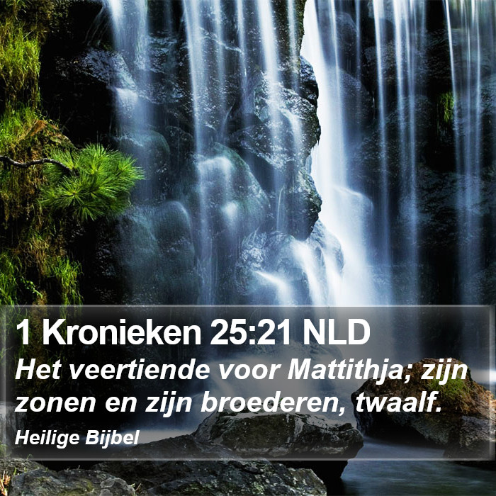 1 Kronieken 25:21 NLD Bible Study